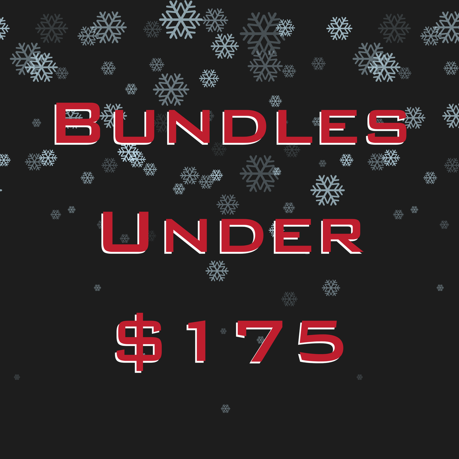 Bundles Under $175